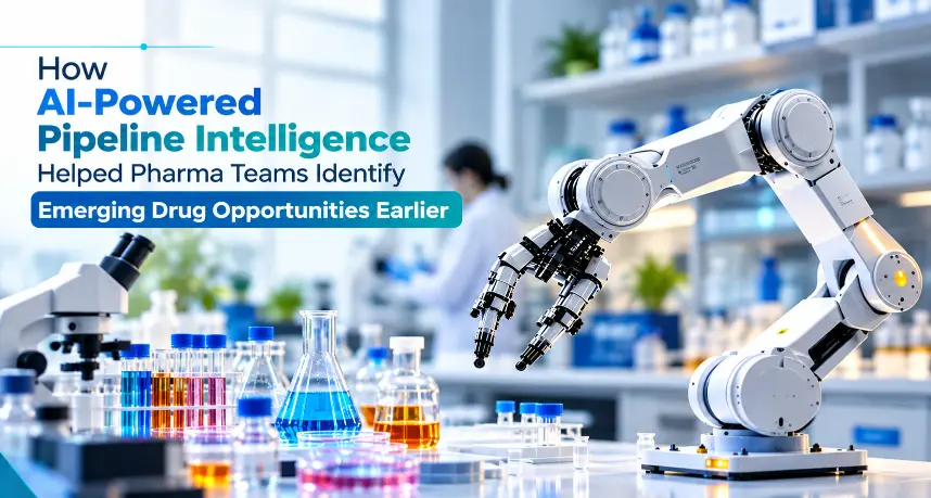 Pipeline Intelligence for Pharma | AI Case Study